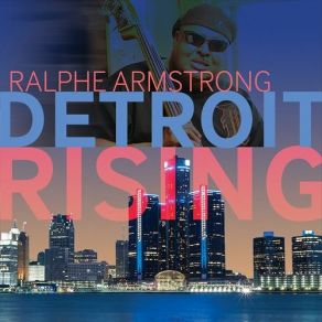 Download track Crusin In The D' Ralphe Armstong