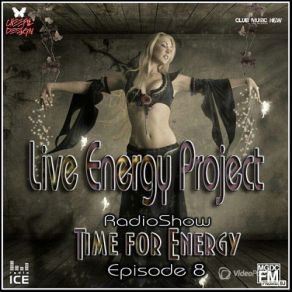Download track Time For Energy Summer Episode 8 Track 7 Live Energy Project