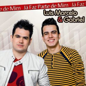 Download track Mais E Mais Luis Marcelo E Gabriel