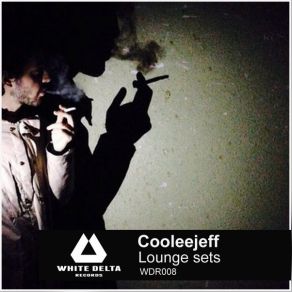 Download track Lounge Set Pt. 1 Cooleejeff