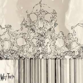 Download track Hello, Machines Wet Teeth