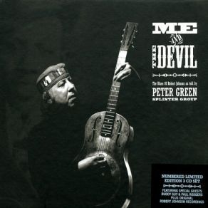 Download track Me And The Devil Blues Peter Green Splinter Group