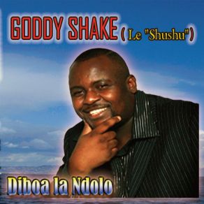 Download track Linda, 'makongho Wo' Goddy Shake (Le ''Shushu'')