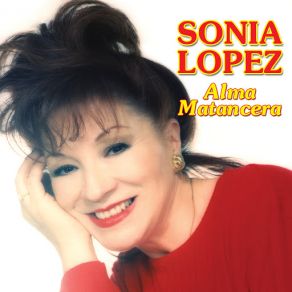 Download track Ay! Cosita Linda Sonia López