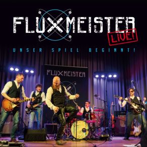 Download track Heute, Morgen, Jeder Neue Tag (Live) Fluxmeister