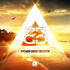 Download track Never Seen Before (Radio Edit Version) B2b