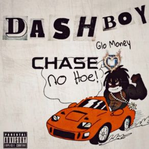 Download track Dash Anthem Glo MoneyFlyyBoy Rod