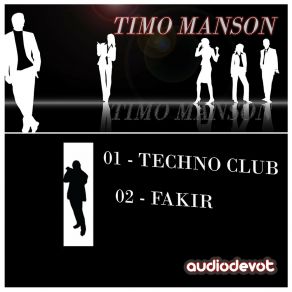 Download track Techno Club Timo Manson