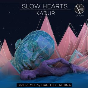 Download track Kadur Slow Hearts