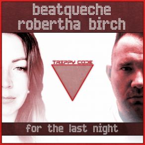 Download track For The Last Night (Instrumental Mix) Robertha Birch