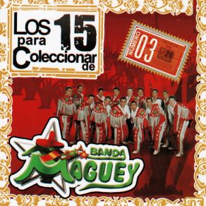 Download track El Cantador Banda Maguey