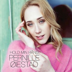 Download track Hold Min Hånd (Radio Edit) Pernille Øiestad