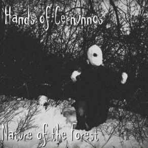 Download track Nature Of The Forest Hands Of Cernunnos