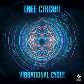 Download track New Vibrational Cycle Tree Circuit