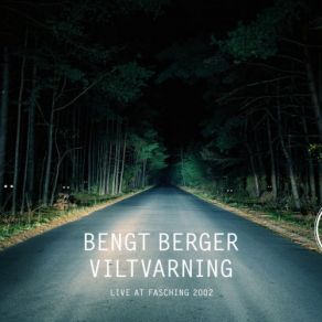 Download track February March (Live) Bengt Berger