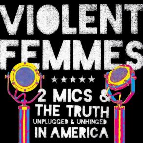 Download track Kiss Off (WXRV) Violent Femmes