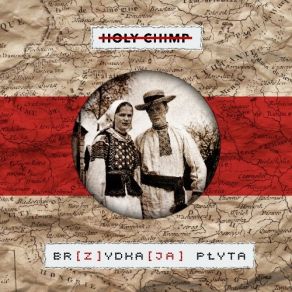 Download track Ostatni Most Spłonął Holy Chimp