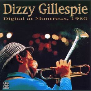 Download track I'm Sitting On Top Of This World Dizzy Gillespie