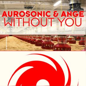 Download track Without You (Smart Apes Remix) Aurosonic