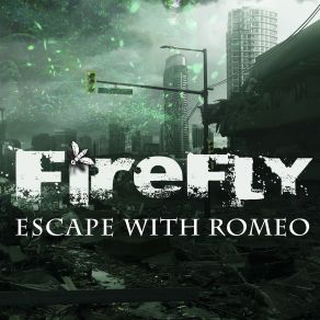 Download track Firefly (Ambient Version) Escape With Romeo