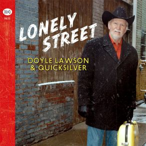 Download track Lonely Street Doyle Lawson, Quicksilver