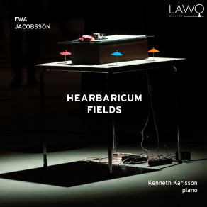 Download track Hearbaricum Fields Field V. Wind From Rev, Construction Trucks. I Knock On The Dome. Scratch. Kenneth Karlsson, Ewa Jacobsson