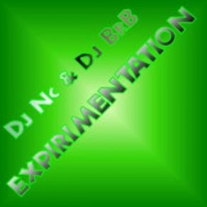 Download track Experimentation Dj Nc & Dj Brb Dj No Comment & Dj BrB