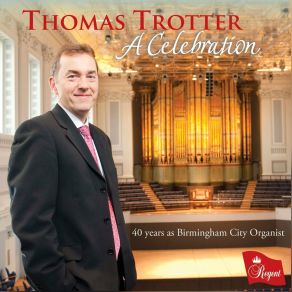 Download track Fantasia And Fugue In G Major, Op. 188 I. Fantasia Thomas Trotter