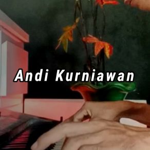 Download track Pelaminan Kelabu Andi Kurniawan