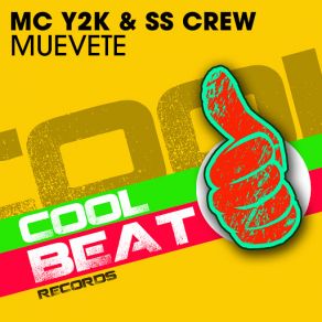 Download track Muevete (R'bros Remix) MC Y2k