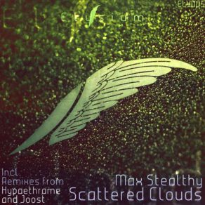 Download track Scattered Clouds (Original Mix) Max Stealthy