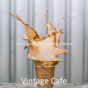 Download track Subtle Sounds For Working At Home Cafe Vintage