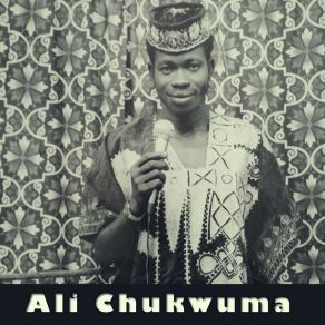 Download track Ogbaru United Club Of Naija Ali Chukwuma