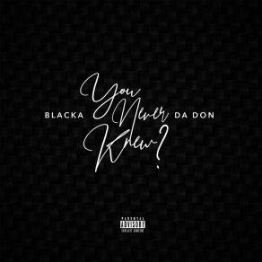 Download track Lil Mama Bad Blacka Da Don