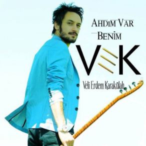 Download track Ahdım Var Benim Veli Erdem Karakülah