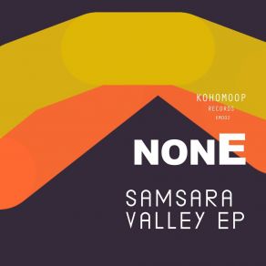 Download track Samsara Valley (Original Night Mix) None