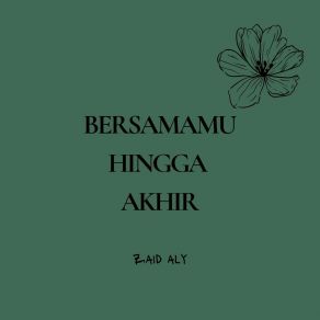 Download track Tiada Yang Bisa Zaid Aly