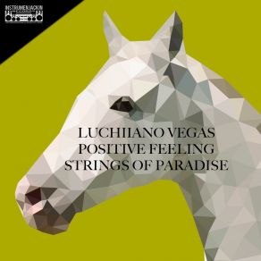 Download track Strings Of Paradise (Club Mix) Luchiiano Vegas