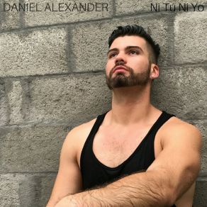 Download track Ni Tú Ni Yo (Acoustic Version) Daniel Alexander