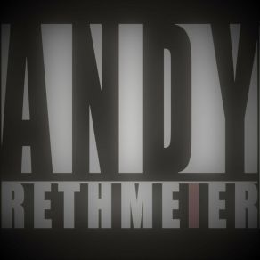 Download track Ich Liebe Dich Andy Rethmeier