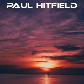 Download track The World Could Be Mine Paul Hitfield