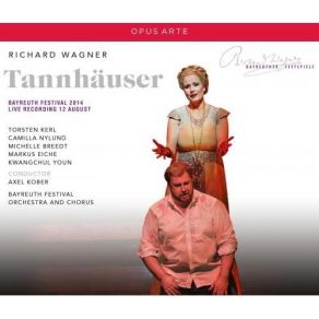 Download track 1. TANNHÄUSER Und Der Sängerkrieg Auf Wartburg Große Romantische Oper In Drei Aufzügen WWV 70. Libretto: Richard Wagner - Ouvertüre Richard Wagner