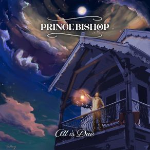 Download track Truth Lies In Between Prince Bishop