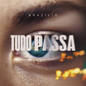 Download track Tudo Passa Brazílio