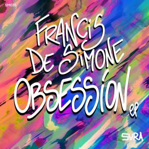 Download track Keep On Move Francis De Simone