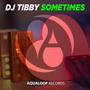 Download track Sometimes (Extended Mix) DJ Tibby