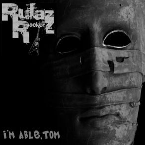 Download track I Am AbleTom RulaZ RockerZ