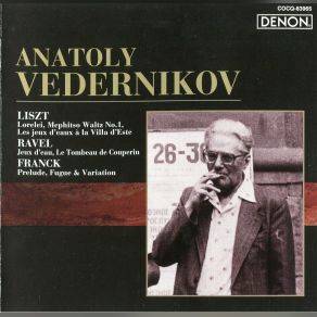 Download track Franck: Prelude Fugue And Variation In B Minor Op. 18 Arr. By A. Vedernikov Anatoly Vedernikov