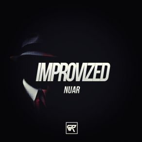 Download track Improvized (Original Mix) Nuar