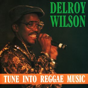 Download track Call On Me Delroy Wilson